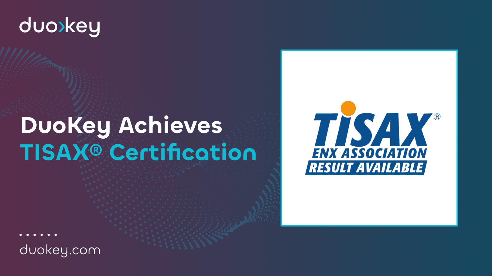 DuoKey TISAX Certification